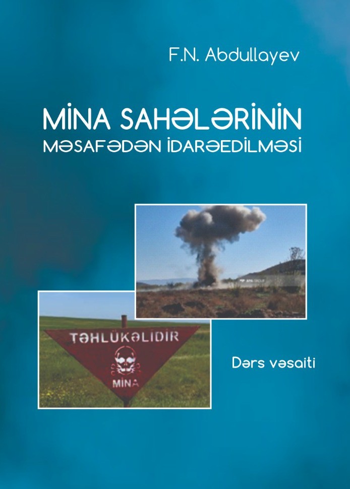 “Mina sahələrinin məsafədən idarəedilməsi” adlı dərs vəsaiti işıq üzü görüb
